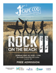 Rock on the Beach II - Sunday, May 25, 2025, 2:00 PM at the Barnstable Performing Arts Center, Hyannis